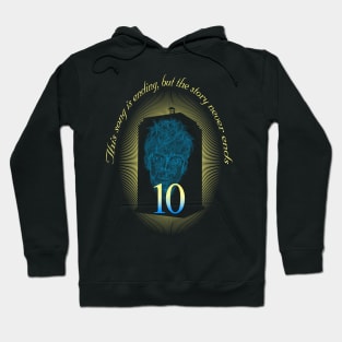 This song is ending, but the story never ends Hoodie